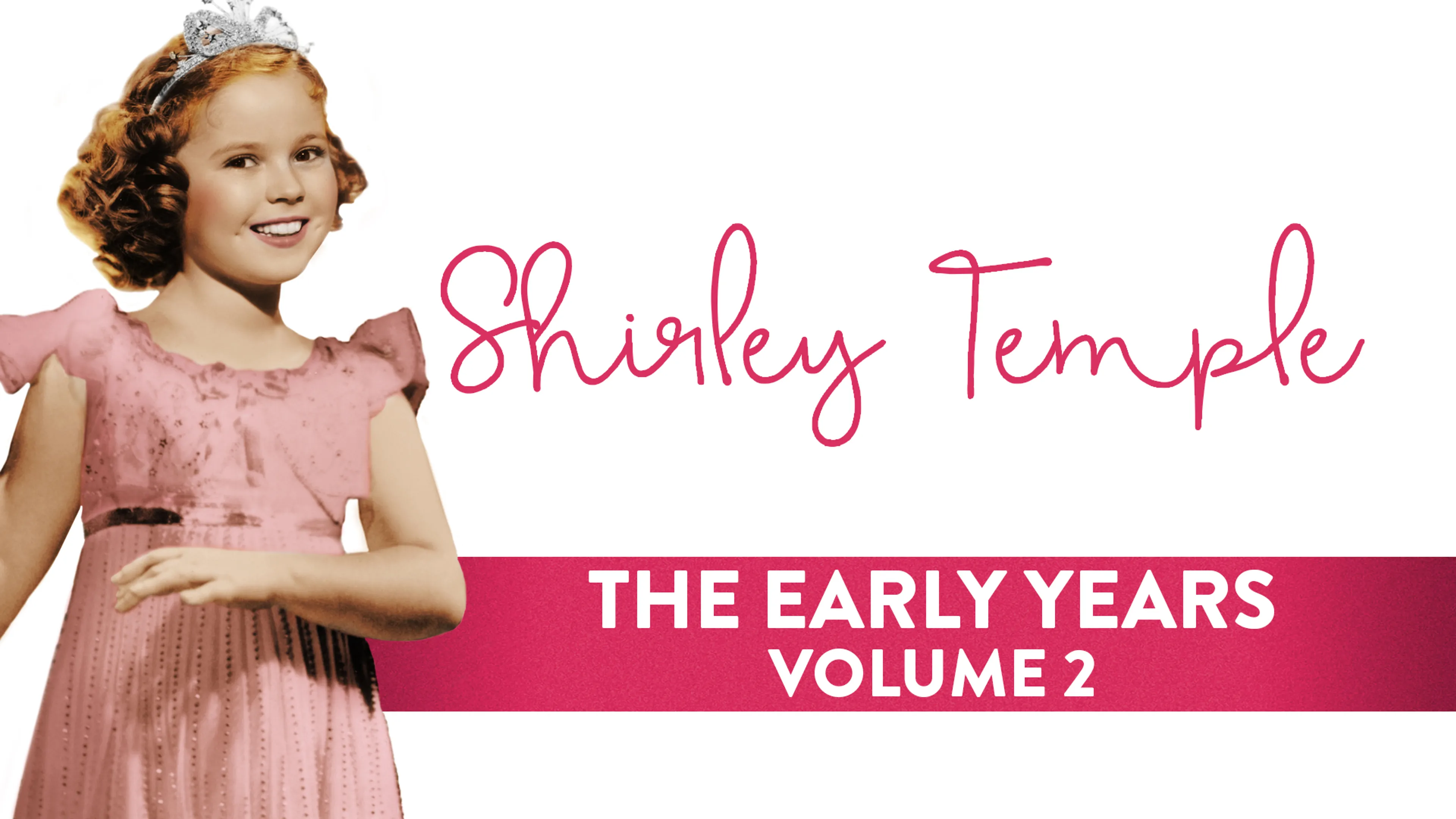 Shirley Temple: The Early Years Volume 2 poster